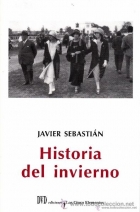 Historia del invierno. DVD Ediciones - Javier Sebastián